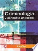 libro Criminología Y Conducta Antisocial